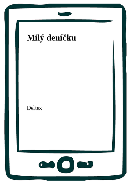 E-kniha Milý deníčku -  Deltex