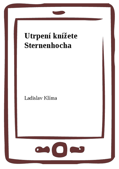 E-kniha Utrpení knížete Sternenhocha - Ladislav Klíma