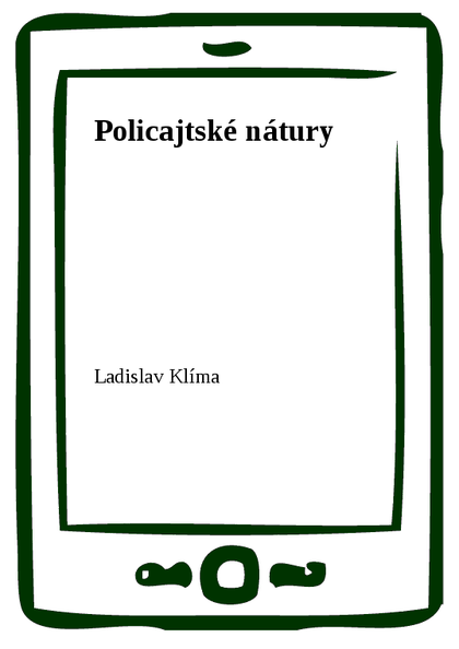 E-kniha Policajtské nátury - Ladislav Klíma