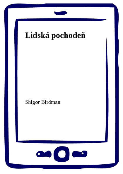 E-kniha Lidská pochodeň - Shigor Birdman