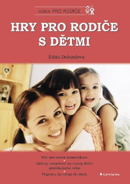 E-kniha Hry pro rodiče s dětmi - Edita Doležalová