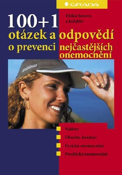 E-kniha 100+1 otázek a odpovědí o prevenci nejčastějších onemocnění - kolektiv a, Eliška Sovová