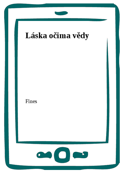 E-kniha Láska očima vědy -  Fines