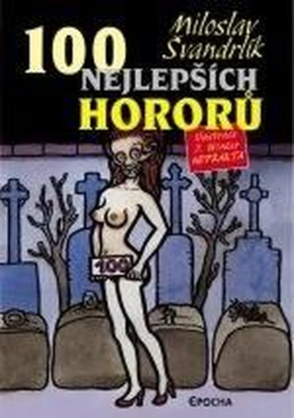 E-kniha 100 nejlepších hororů - Miloslav Švandrlík