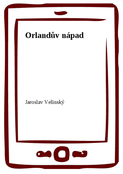 E-kniha Orlandův nápad - Jaroslav Velinský