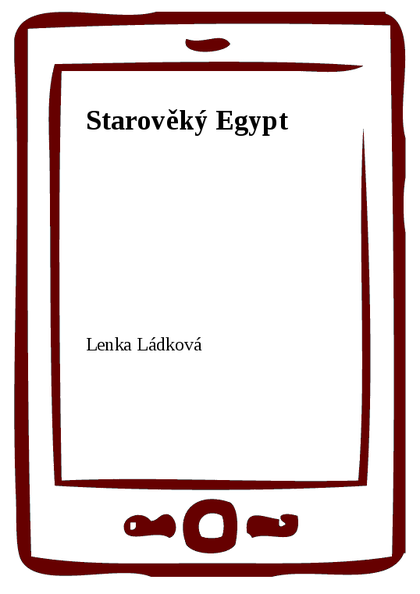 E-kniha Starověký Egypt - Lenka Ládková