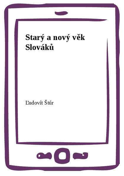 E-kniha Starý a nový věk Slováků - Ľudovít Štúr