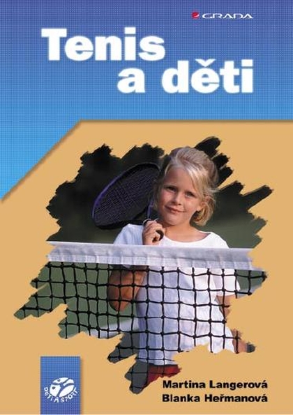 E-kniha Tenis a děti - Martina Langerová, Blanka Heřmanová