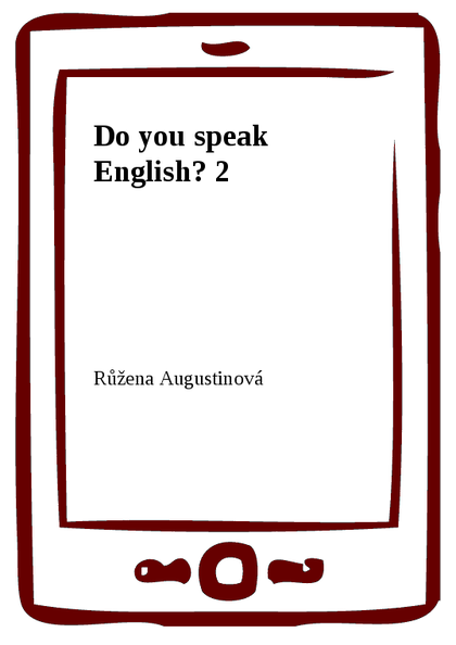 E-kniha Do you speak English? 2 - Růžena Augustinová