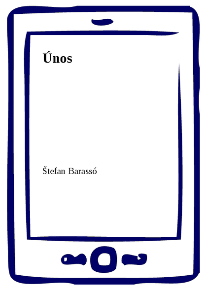 E-kniha Únos - Štefan Barassó