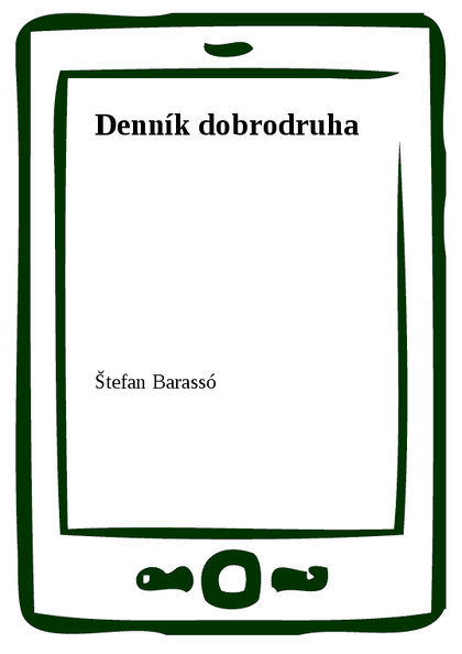 E-kniha Denník dobrodruha - Štefan Barassó