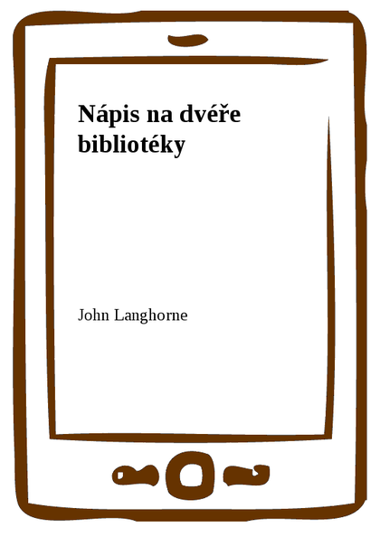 E-kniha Nápis na dvéře bibliotéky - John Langhorne