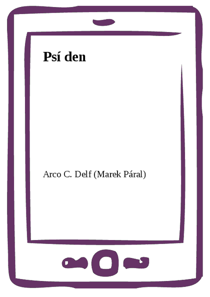 E-kniha Psí den - Arco C. Delf