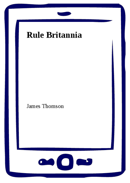E-kniha Rule Britannia - James Thomson