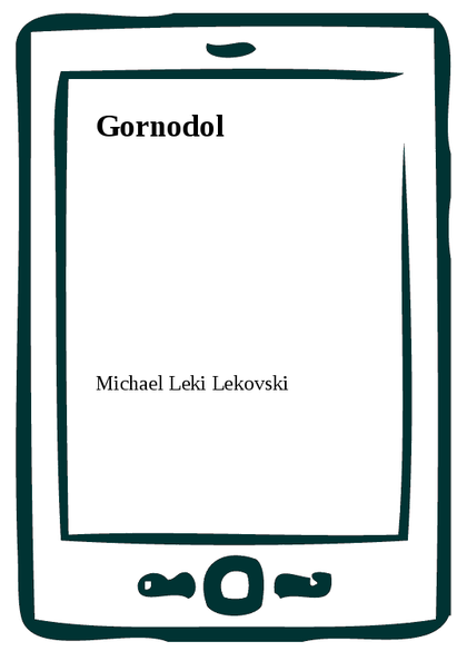 E-kniha Gornodol - Michael Leki Lekovski