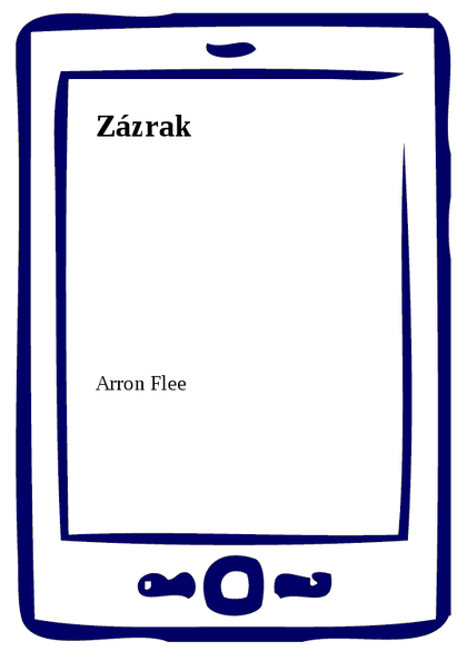 E-kniha Zázrak - Arron Flee