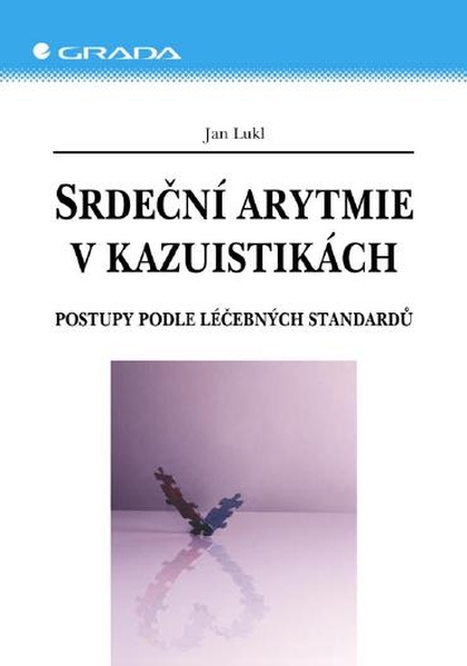 E-kniha Srdeční arytmie v kazuistikách - Jan Lukl