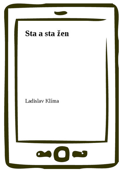 E-kniha Sta a sta žen - Ladislav Klíma