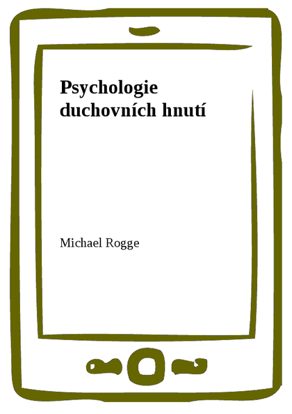 E-kniha Psychologie duchovních hnutí - Michael Rogge