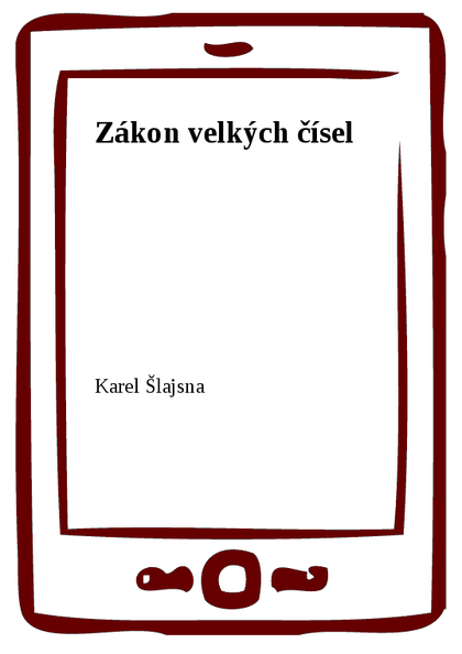 E-kniha Zákon velkých čísel - Karel Šlajsna