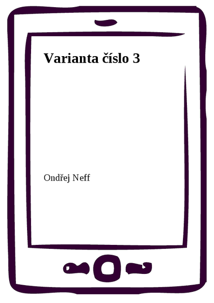 E-kniha Varianta číslo 3 - Ondřej Neff