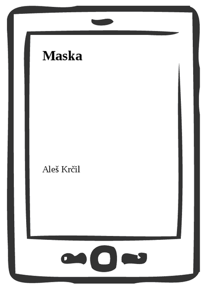 E-kniha Maska - Aleš Krčil
