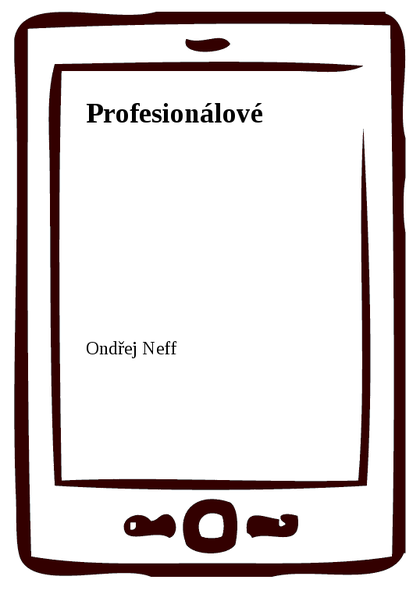 E-kniha Profesionálové - Ondřej Neff