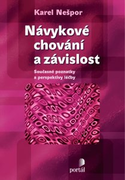 E-kniha Návykové chování a závislost - Karel Nešpor