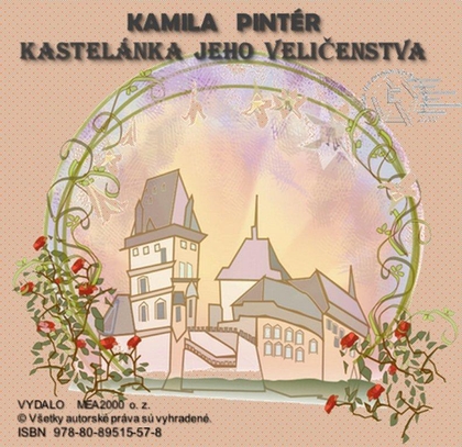 E-kniha Kastelánka jeho veličenstva - Kamila Pintér