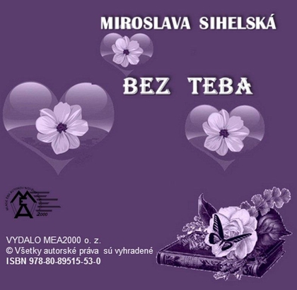 E-kniha Bez teba - Miroslava Sihelská