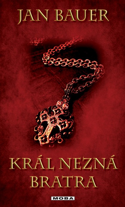 E-kniha Král nezná bratra - Jan Bauer