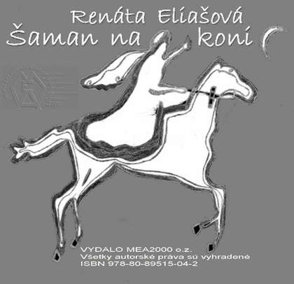 E-kniha Šaman na koni - Renáta Eliašová