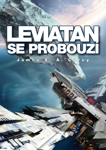 E-kniha Leviatan se probouzí - James S. A. Corey