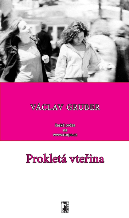E-kniha Prokletá vteřina - Václav Gruber