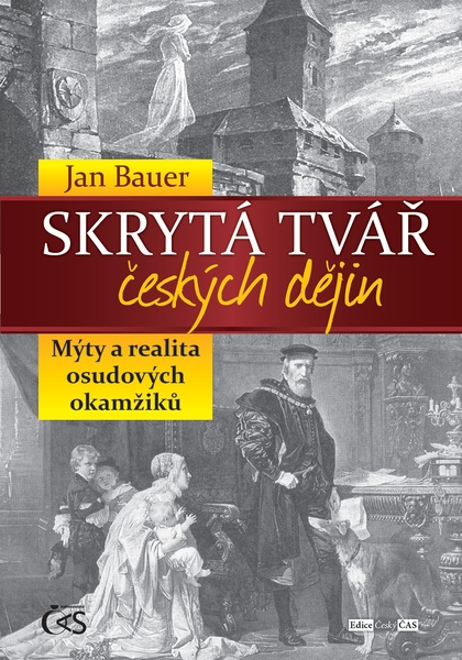 E-kniha Skrytá tvář českých dějin - Jan Bauer