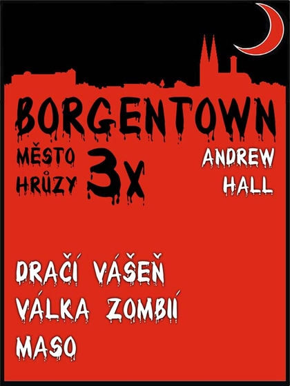 E-kniha 3x Borgentown - město hrůzy 2 - Andrew Hall