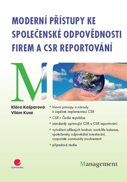 E-kniha Moderní přístupy ke společenské odpovědnosti firem a CSR reportování - Klára Kašparová, Vilém Kunz