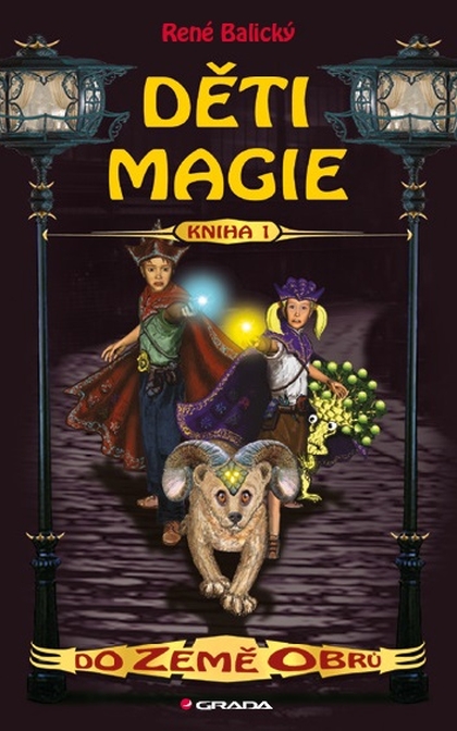 E-kniha Děti magie 1 - Do Země obrů - René Balický