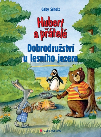 E-kniha Hubert a přátelé - Dobrodružství u lesního jezera - Gaby Scholz