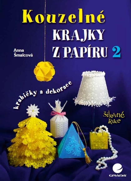 E-kniha Kouzelné krajky z papíru 2 - Anna Šmalcová