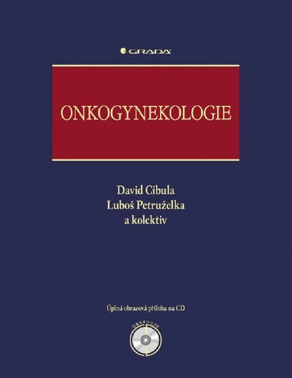 E-kniha Onkogynekologie - kolektiv a, David Cibula, Luboš Petruželka
