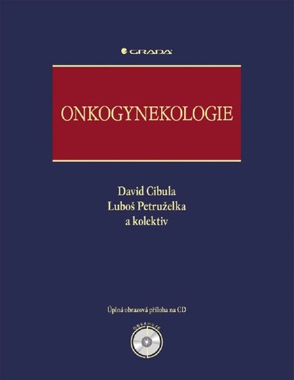 E-kniha Onkogynekologie - kolektiv a, David Cibula, Luboš Petruželka