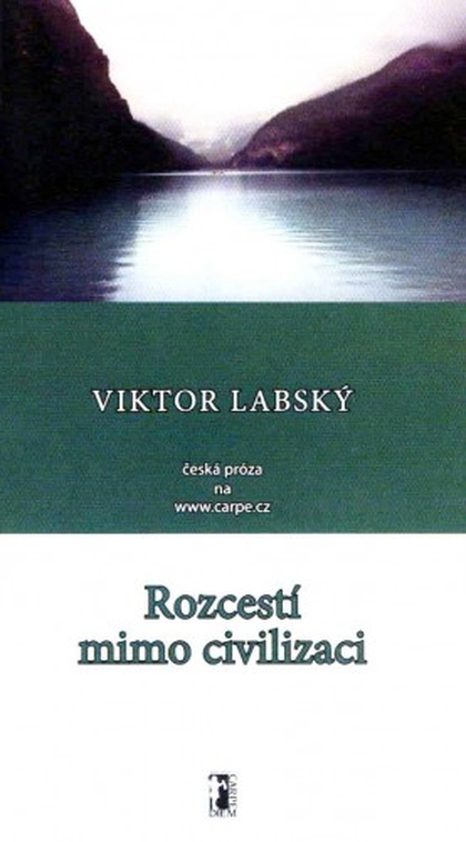 E-kniha Rozcestí mimo civilizaci - Viktor Labský